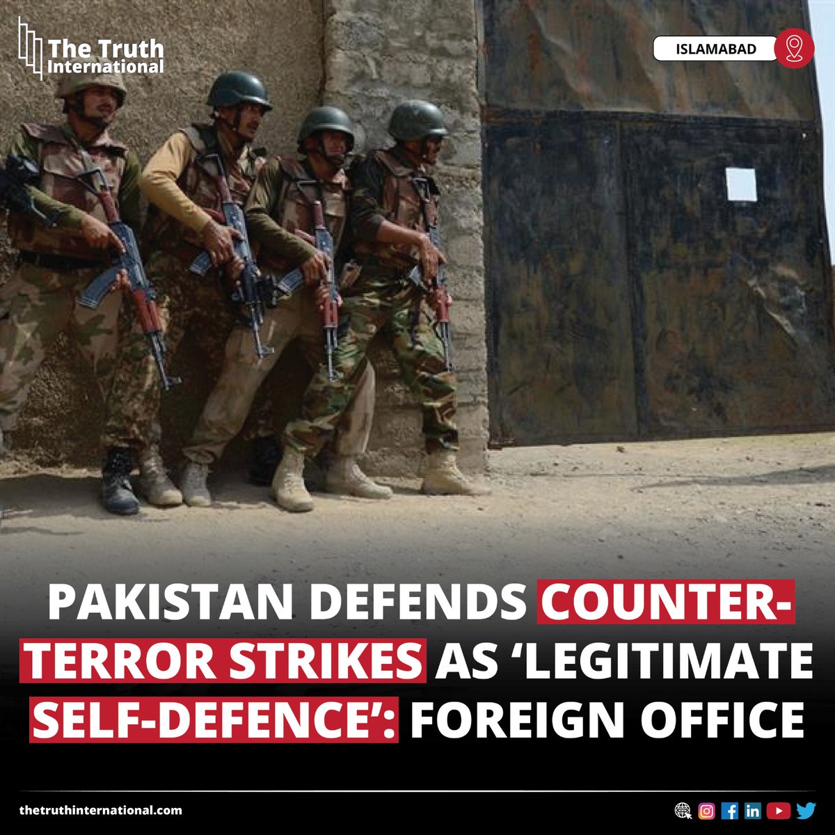 ttimagazine's tweet image. Pakistan Defends Counter-Terror Strikes as ‘Legitimate Self-Defence’: Foreign Office

FOR MORE DETAILS: thetruthinternational.com/pakistan-defen…

#National #Pakistan #Defends #CounterTerror #Strikes #Legitimate #SelfDefence #Foreign #Office #ISLAMABAD #TTI