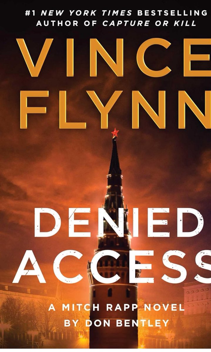 Pray4Freedom's tweet image. Mitch Rapp is back with a vengence, &amp;amp; what an addition to the series it is!  Don Bentley knocked it out of the park with Denied Access.  The trilogy is finally  complete.  This book is a must read for anyone who loves to read! #Donbentley #vinceFlynn #mitchrapp