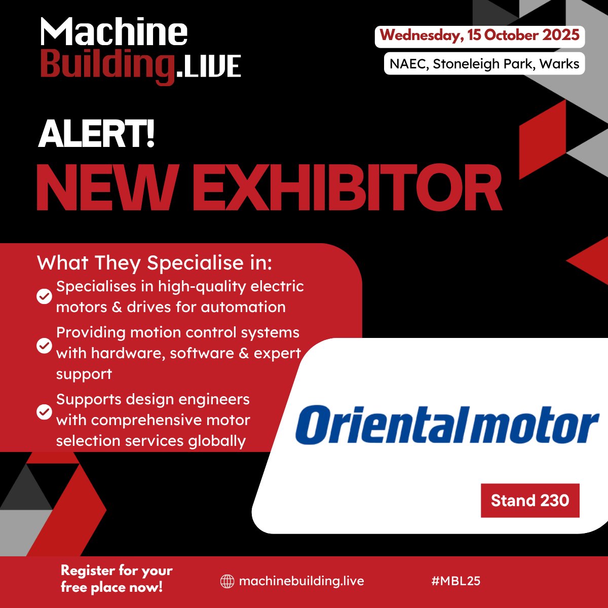 MachBuild's tweet image. We are delighted to welcome Oriental Motor UK to MachineBuildingLive, taking place at the NAEC, Stoneleigh Park on 15 October 2025. Find out more here: bit.ly/3GHdsY7  Free to attend: bit.ly/4kQ9WbU  
#MBL25 #engineering #ukmanufacturing