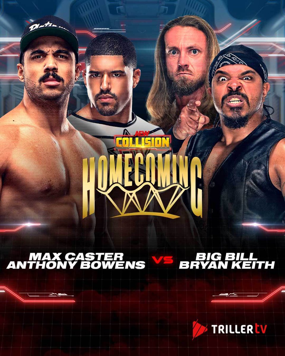 Triller_TV's tweet image. TONIGHT!
Kota Ibushi vs. Josh Alexander
Eddie Kingston vs. Beast Mortos
Max Caster + Anthony Bowens vs. Big Bill + Bryan Keith
TayJay in action
📺 #AEWCollision Homecoming | 01:00 GMT | Internationally on AEW Plus