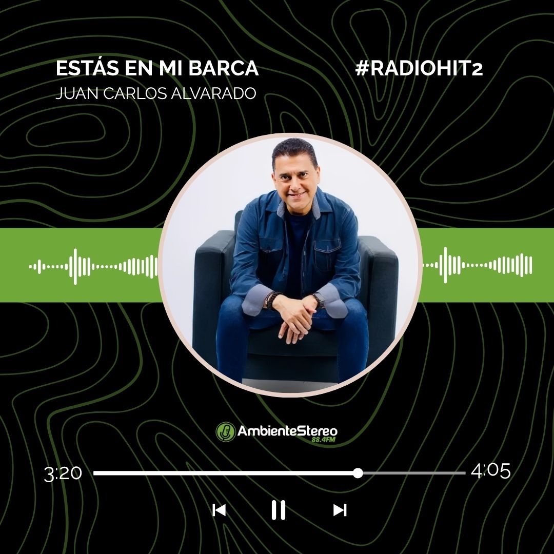 #RadioHit2 “Estás en mi barca”
<a href="/juankalvarado/">Juan Carlos Alvarado</a>