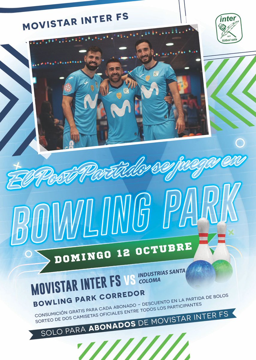 ClubInterFS's tweet photo. 🤩 ¡Vive un ambiente único en nuestros encuentros en el Garbajosa! 🏟️
¡Tras el choque ante @fsalagarcia, disfruta de un 𝐏𝐎𝐒𝐓 𝐏𝐀𝐑𝐓𝐈𝐃𝐎 𝐮́𝐧𝐢𝐜𝐨 𝐞𝐧 𝐁𝐨𝐰𝐥𝐢𝐧𝐠 𝐏𝐚𝐫𝐤 de @parque_corredor! 🙌
💙 ¡Acude con tu camiseta de #MovistarInter para vivir un ambiente maravilloso!
🤭 Tendremos muuuuuchas sorpresas esperando.
¡No te lo puedes perder! 🤪
#MovistarInterFS #InteristaSoy💚💙