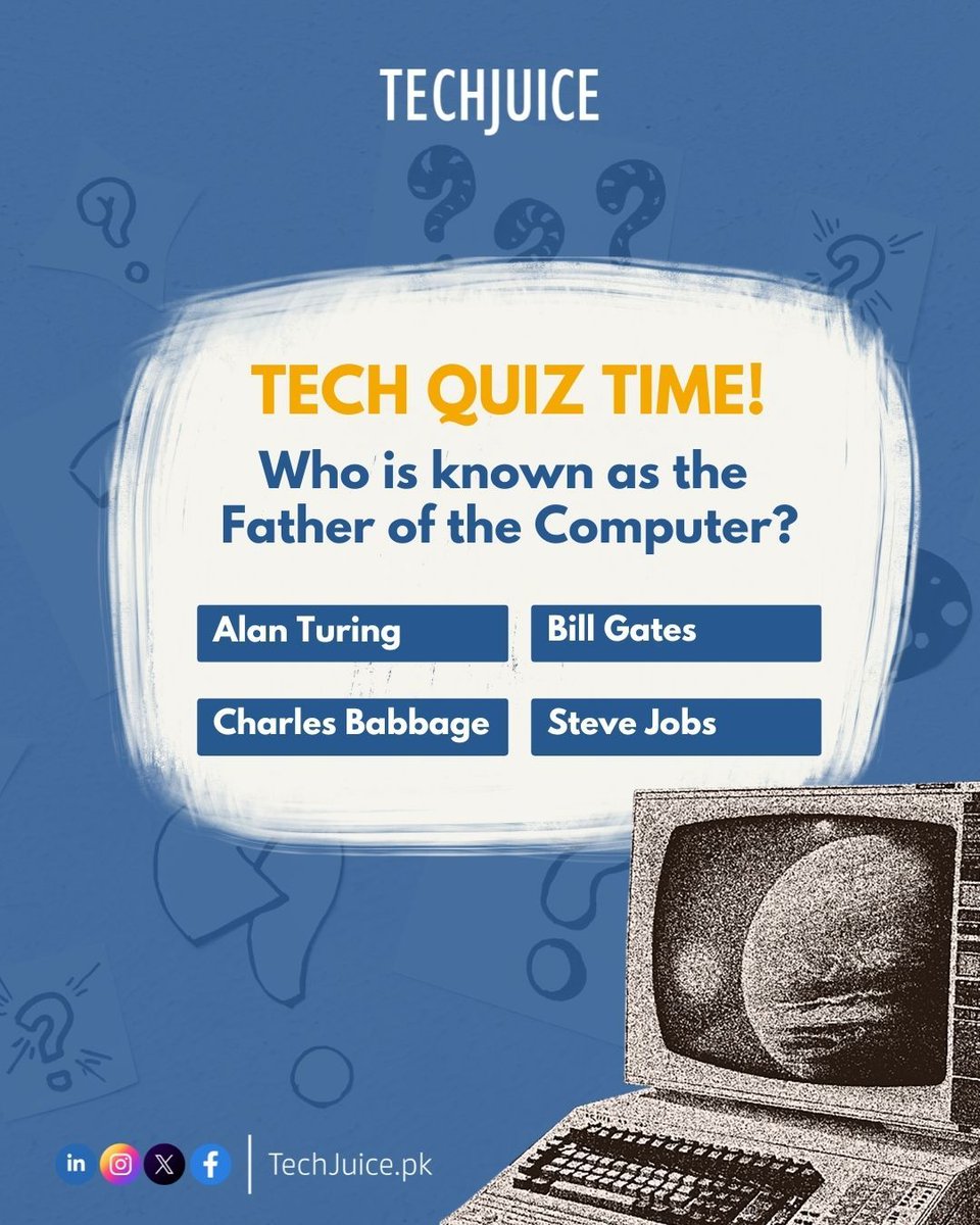 TechJuicePk's tweet image. Tech Quiz Time!

Who is known as the Father of the Computer? 🤔
A) Alan Turing
B) Bill Gates
C) Charles Babbage
D) Steve Jobs

Drop your answer in the comments below 👇 and tag a friend to test their tech knowledge! 

#techjuice #techquiz #technology #computers #innovation