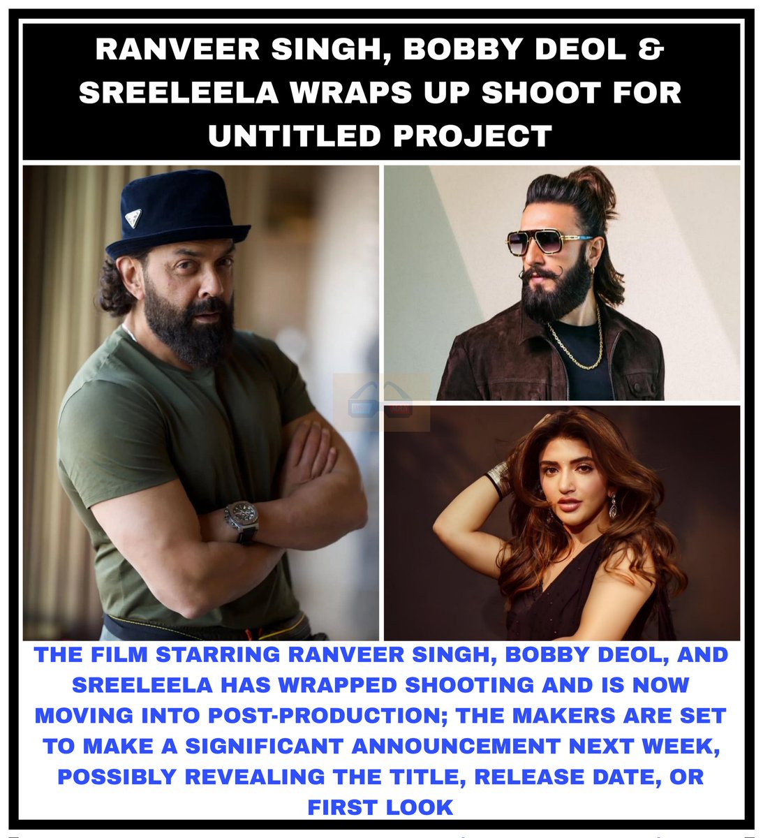 moviemanblogger's tweet photo. RANVEER, SREELEELA & BOBBY WRAPS UP SHOOT OF THEIR UNTITLED NEXT
.
.
#ranveersingh #sreeleela #ranveersingh #Dhurandhar #thebadsofbollywood #shootwrap #moviemanblogger
.
.
@moviemanblogger https://t.co/tnIWytmKLk