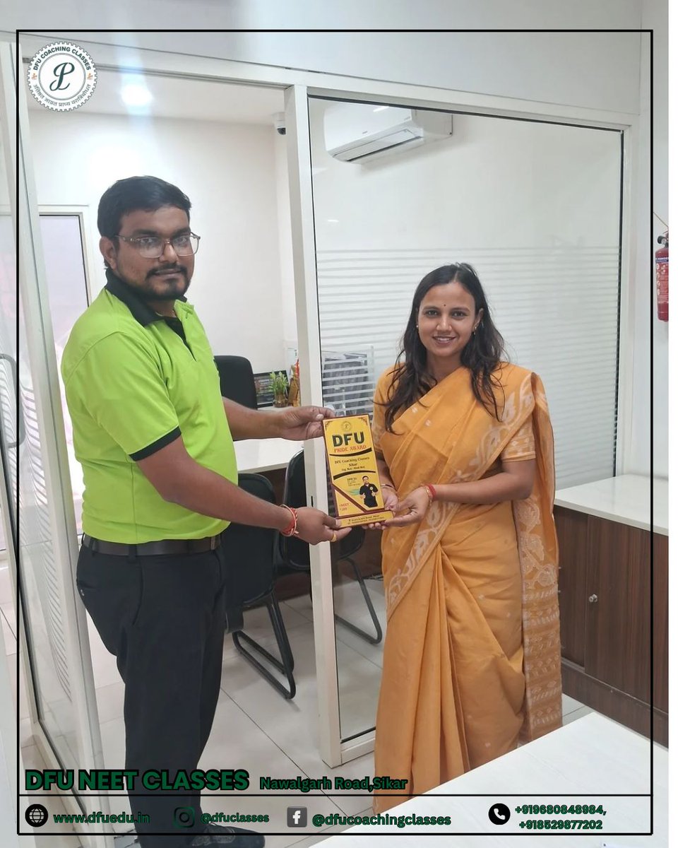 dfuclasses's tweet image. Award of honour 🎉 

Admission open 2025-26  DFU NEET Classes, Sikar,
📌 : Aastha School Ki Gali Nawalgarh Road Sikar, Rajasthan, India 332001
📞 : +91-9680848984,8529877202
🌎 : https://dfuedu.in-
11th Neet / 12th Neet / 12th Pass Neet
#NeetClasses #education #success #DFU #NEET