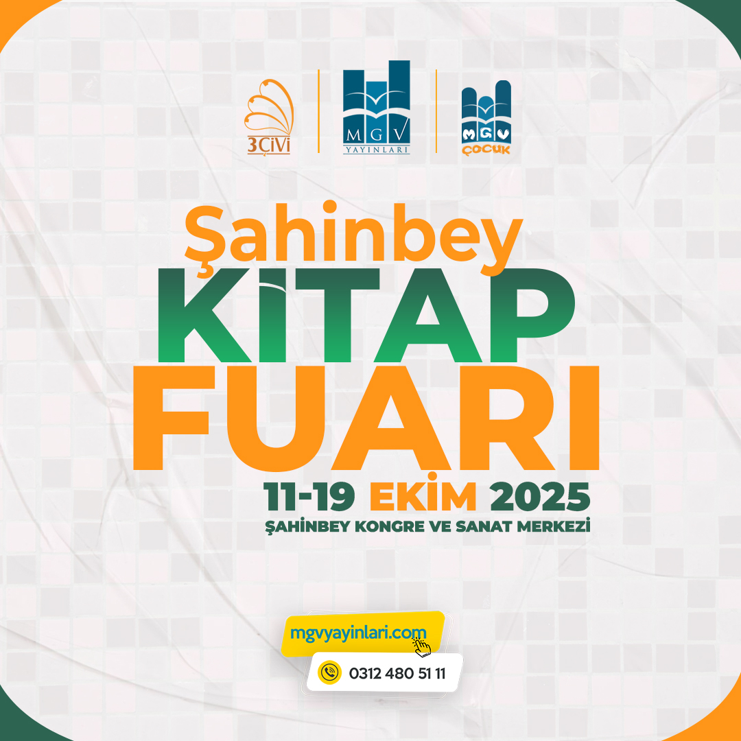 Şahinbey Kitap Fuarı’nda Buluşuyoruz!   
MGV Yayınları olarak standımıza bekliyoruz...😊 

🗓️Tarih: 11 - 19 Ekim 2025
📌Yer: Şahinbey Kongre ve Sanat Merkezi

mgvyayinlari.com 

#kitapFuarı #gaziantep #şahinbey #haber #sondakika