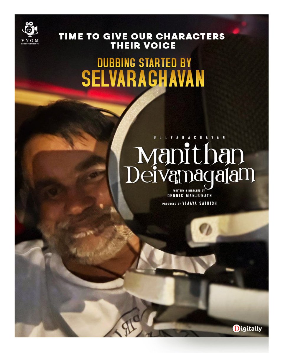 VyomEntOfficial's tweet image. Classy flick.... Pacy Progress 👌

@selvaraghavan starts dubbing for #ManithanDeivamagalam

Directed by @dennisfilmzone

#VijayaSathish @KusheeRavi #Kausalya #YGeeMahendran @mimegopi #RSSatiz #AKPrriyan @Ravivarmarvdop @DeepakDFT @ProRekha @digitallynow