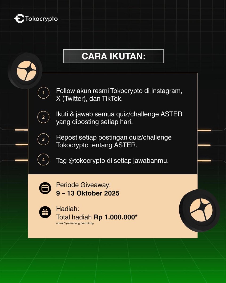 💥Tokocrypto Quiz Series: ASTER — Episode 3!💥

Buktiin seberapa paham kamu soal $ASTER, yang baru listing di Tokocrypto.

Pilih jawaban dan tulis di kolom komentar. Ikuti semua quiz-nya buat kesempatan menangin hadiah total Rp1JUTA*

Info lengkap 👉🏻 bit.ly/AsterQuizSeries