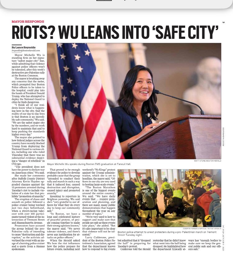 FortPointer's tweet image. Good for Mayor Wu, pushing back on Trump/MAGA’s false narrative of a “city in chaos.” 

Herald spent all week focused on 2 teens who lit a cruiser on fire, and BPD arresting 13 protesters. Violence is never acceptable, but fear-mongering must also be recognized for its impacts.
