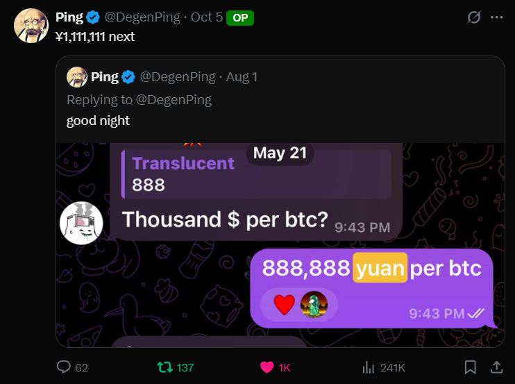 Wait a second...

So <a href="/DegenPing/">Ping</a> said

Buy 10/10
Sell 11/05

And ¥1,111,111 next ATH which is aprox ~$156k $BTC

Imagine the scenes
