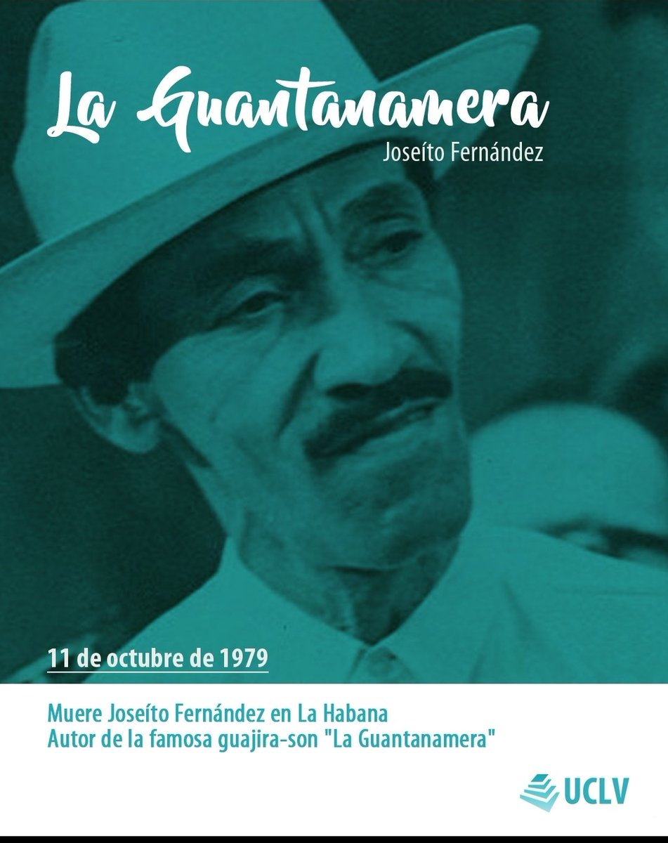UCLVCU's tweet photo. 🎶 Recordamos a Joseíto Fernández. Autor de la inmortal Guantanamera, su voz sigue viva en la memoria musical de Cuba y del mundo.  
Con su canto, convirtió los versos de Martí en himno popular, en puente entre generaciones, en símbolo de identidad. https://t.co/RSEC17GRFw
