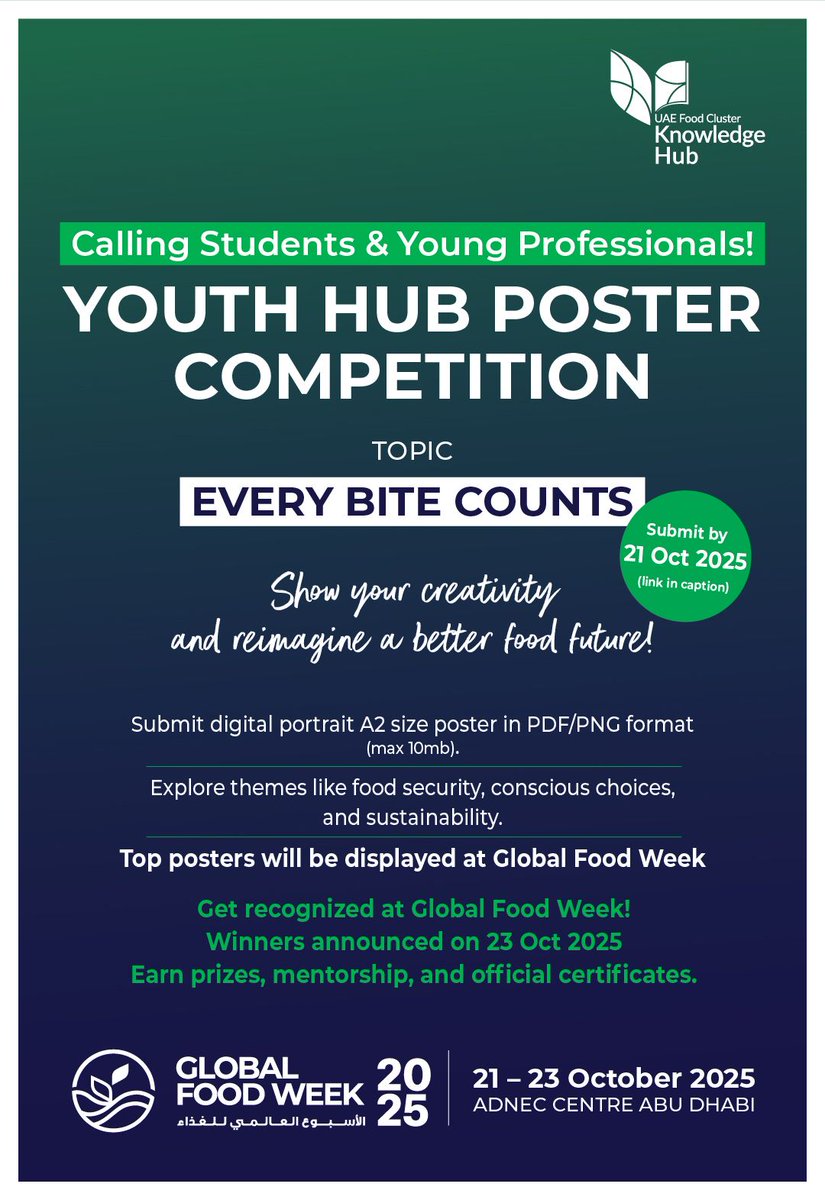 uae_foodcluster's tweet image. 🎨 Calling Students &amp;amp; Young Professionals!

Show your creativity and reimagine a better food future at the Youth Hub Poster Competition – part of Global Food Week 2025.

👉 Submit your posters here: zfrmz.com/Rjh8I59jNagf4K…

#GlobalFoodWeek #UAEFoodCluster #KnowledgeHub