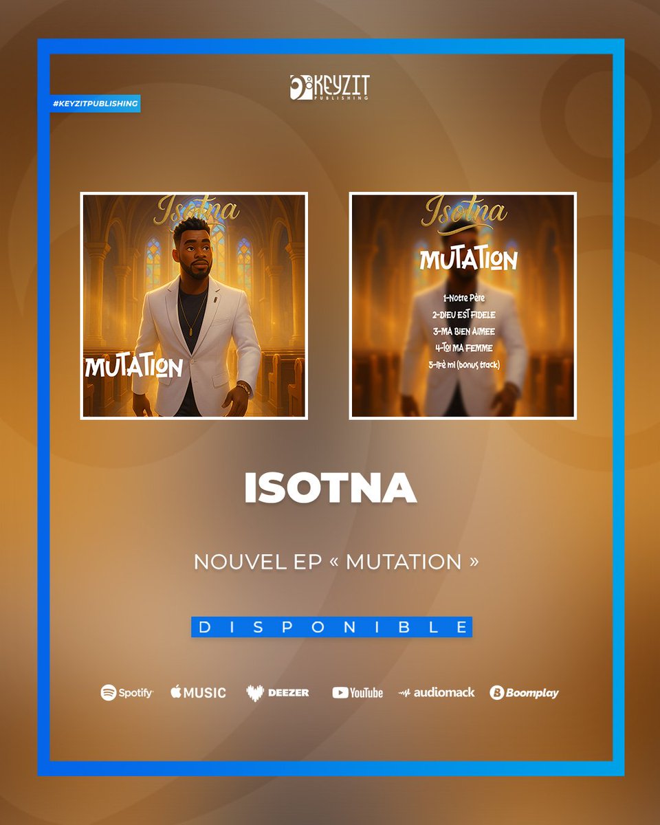 Keyzit_bj's tweet image. [𝐊𝐄𝐘𝐙𝐈𝐓 𝐏𝐔𝐁𝐋𝐈𝐒𝐇𝐈𝐍𝐆]
Le nouvel EP « 𝗠𝘂𝘁𝗮𝘁𝗶𝗼𝗻 » de l’artiste Isotna est maintenant disponible sur toutes les plateformes de streaming et de téléchargement légal.  🚀

🎧: isotna.fanlink.tv/mutation

#Isotna #Mutation #KeyzitPublishing #KeyzitBenin #AfricanMajor