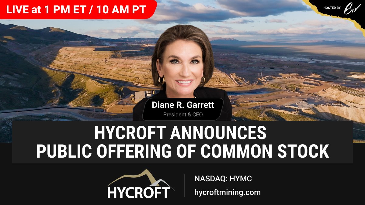 Join us today as <a href="/DianeG_CEO/">Diane Garrett</a> provides further context to today's release regarding the public offering of common stock. Following the update she will be available for questions.

Register for the live $HYMC event here: bit.ly/46YPH6V