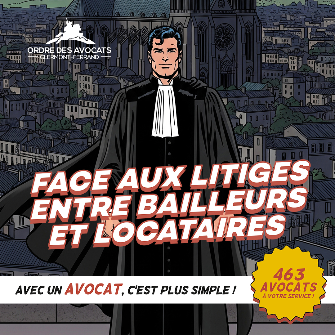 Notre nouvelle campagne de communication : Les avocats, super héros du quotidien, déclinée autour de 4  visuels est à découvrir en affichage et presse écrite.
Vous pouvez à tout moment accéder à l'annuaire des avocats en ligne, ici :
barreau-clermont.avocat.fr