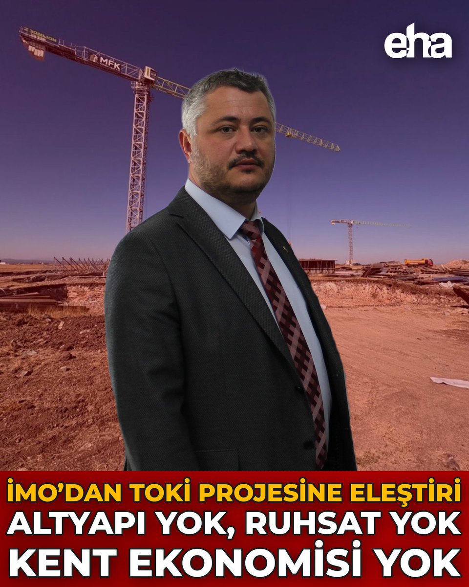 İMO’dan TOKİ Projesine Eleştiri:  Altyapı yok, Ruhsat Yok, Kent Ekonomisi Yok eskisehirhaberajansi.com/imodan-toki-pr…