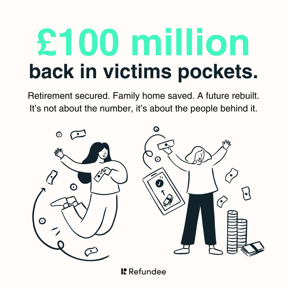 refundee_uk's tweet photo. £100,000,000 recovered for #scam victims

Behind every pound is a story of someone who refused to give up and got back what’s rightfully theirs.

Scammers disappear. Banks refuse to help. But we’ve helped victims get back £100 million anyway.

And we’re not stopping here. https://t.co/vdYikUtydA