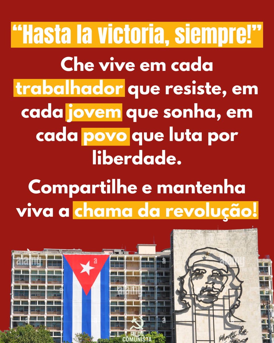rede_comunista's tweet photo. 🔄 Compartilhe este post e mantenha viva a chama da revolução!
#RedeComunista #CheGuevara #HastaLaVictoriaSiempre #Revolução #Socialismo #AntiImperialismo #LutaDeClasses #MemóriaRevolucionária #PátriaGrande https://t.co/dkrFlMCiLe