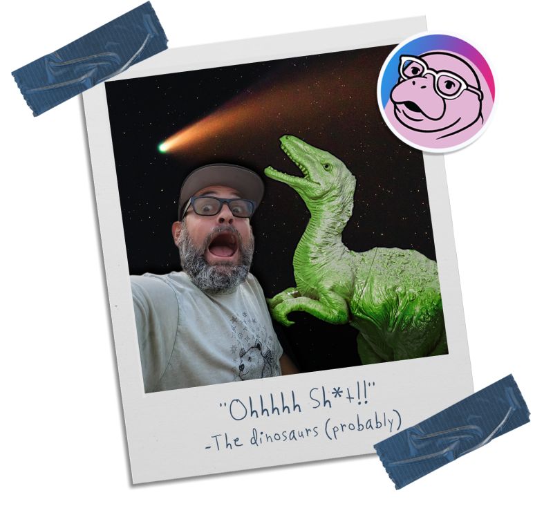 When the meteor hit, it wiped out 95% of the giants.
The ones that survived?

Were small.
Scrappy.
Unhinged enough to adapt.

That’s Shitshow.

We’re not here to be the biggest agency in the room.
We’re here to outlast the ones that think size equals power.

Because when the