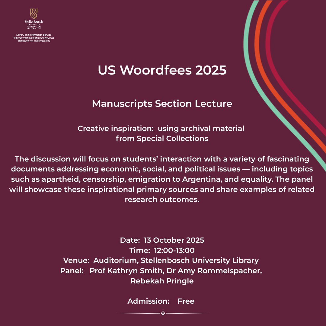 🎨 Join us Mon, 13 Oct (12:00–13:00) in the Library Auditorium for the 15th Manuscripts Centre Lecture, part of #Woordfees2025! 

Theme: Creative Inspiration – Using Archival Material from Special Collections

👩‍🏫 With Prof Kathryn Smith. ✨ Free entry!