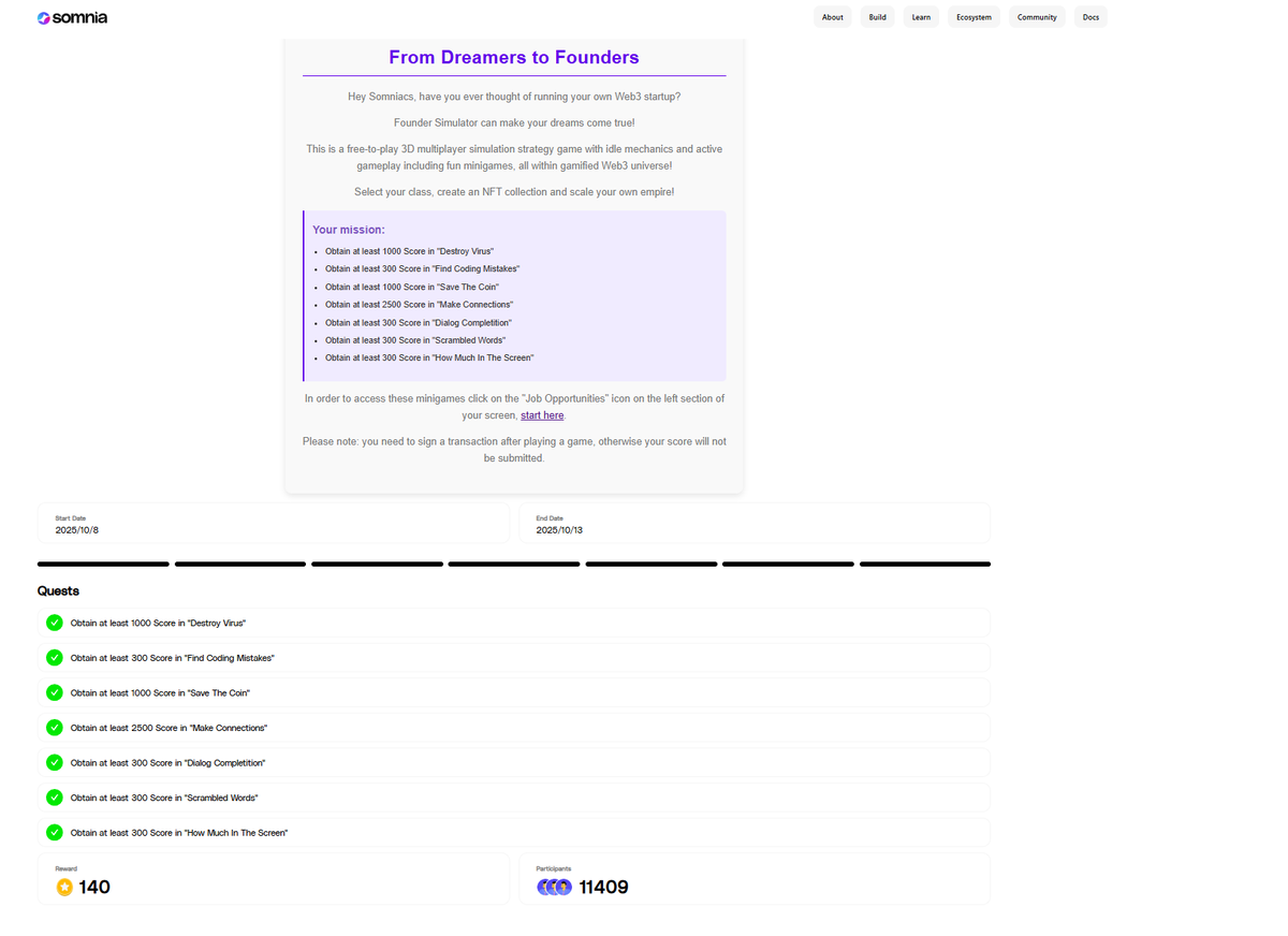 somniaS5新任务
每个任务玩一次后都有 60 分钟的等待时间  可以花费 1 金币进行重置，新账号都有免费的1000金币  
任务 1 教程：在“消灭病毒”中获得至少 1000 分  屏幕中会飘出很多病毒，用鼠标左键点击它们  点掉一个病毒加 100 分，点 20 个就达到要求了  所有任务积分都不累计，只能一次达到 2000