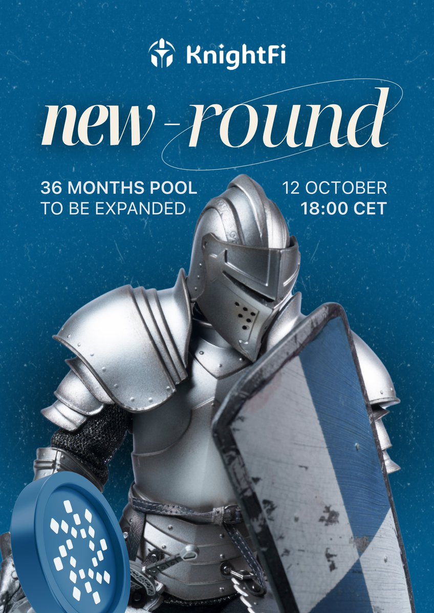 KnightFiIO's tweet image. ⚔️ KnightFi Staking Update 

The 36 Months Lock-up Pools are set to be expanded!
📅 Launching Sunday, 12 October, 18:00 CET

Don’t miss your chance to secure allocation and earn with confidence.

#KnightFi #Staking #CryptoEarnings #DeFi