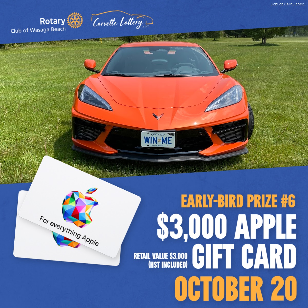 Choose a $3,000 Apple gift card or take $3,000 cash.

Deadline to enter: October 20 at 6 PM. Every ticket also qualifies for the Corvette Grand Prize Package valued at $135,000.

corvettelottery.com
Licence #RAF1485802