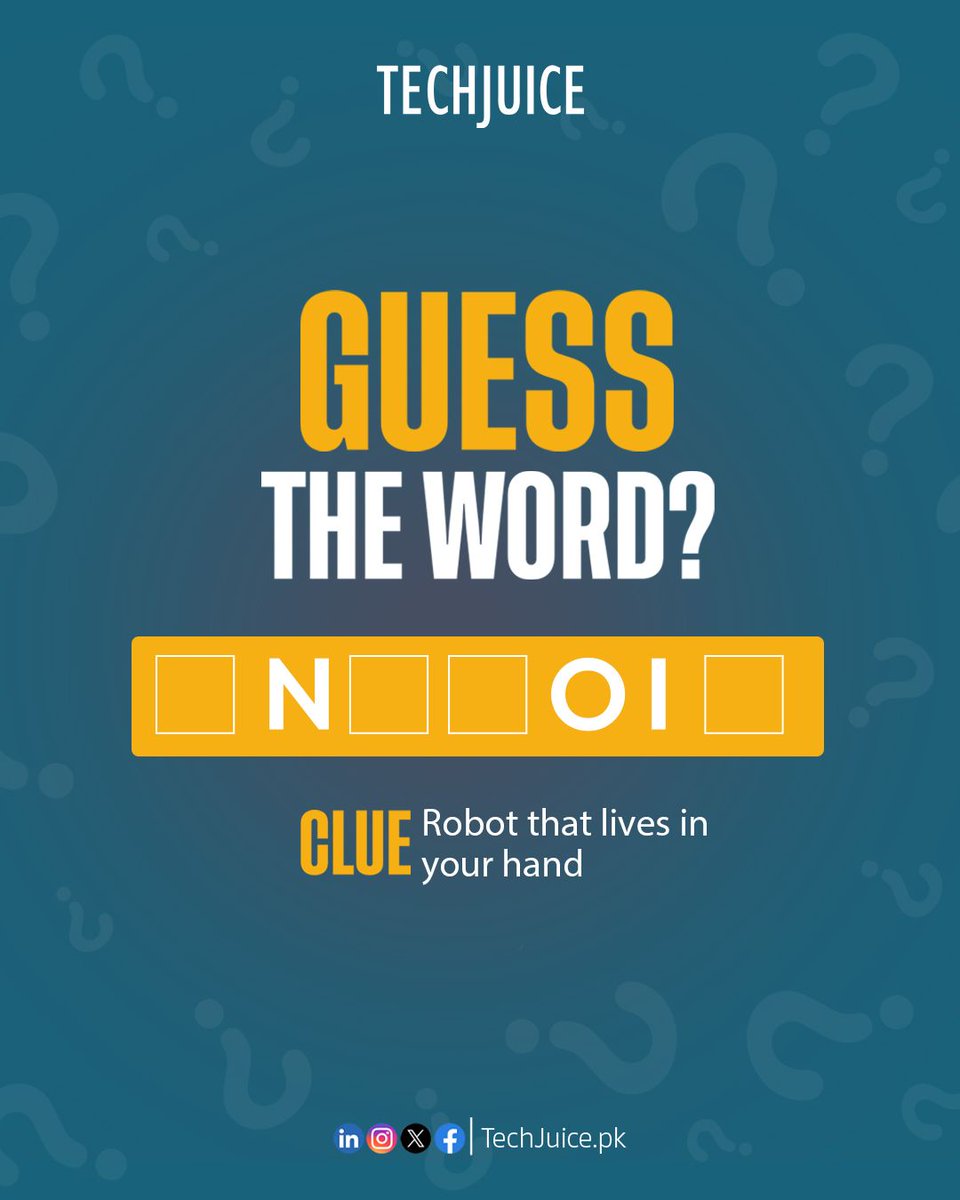 TechJuicePk's tweet image. GUESS THE WORD!
Clue: It’s a robot that lives in your hand. 
Hint: You probably used it today to text, search, or scroll.

Drop your answer in the comments below! 👇
#techjuice #techquiz #guess #funfriday #techtrivia #ai #smartphone #digitalworld #techfun