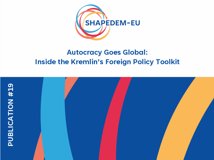 How does Russia project autocratic influence beyond its borders?

Murad Nasibov (Justus Liebig University Giessen) analyses the behavioural and discursive tools Moscow uses to weaken democratisation and sustain authoritarian power.

Read more 👉 shapedem-eu.eu/publications