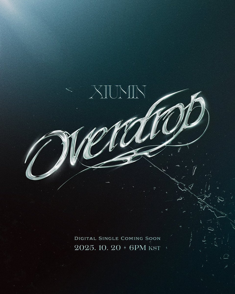 XIUMIN of EXO announces his digital single “Overdrop,” out October 20.