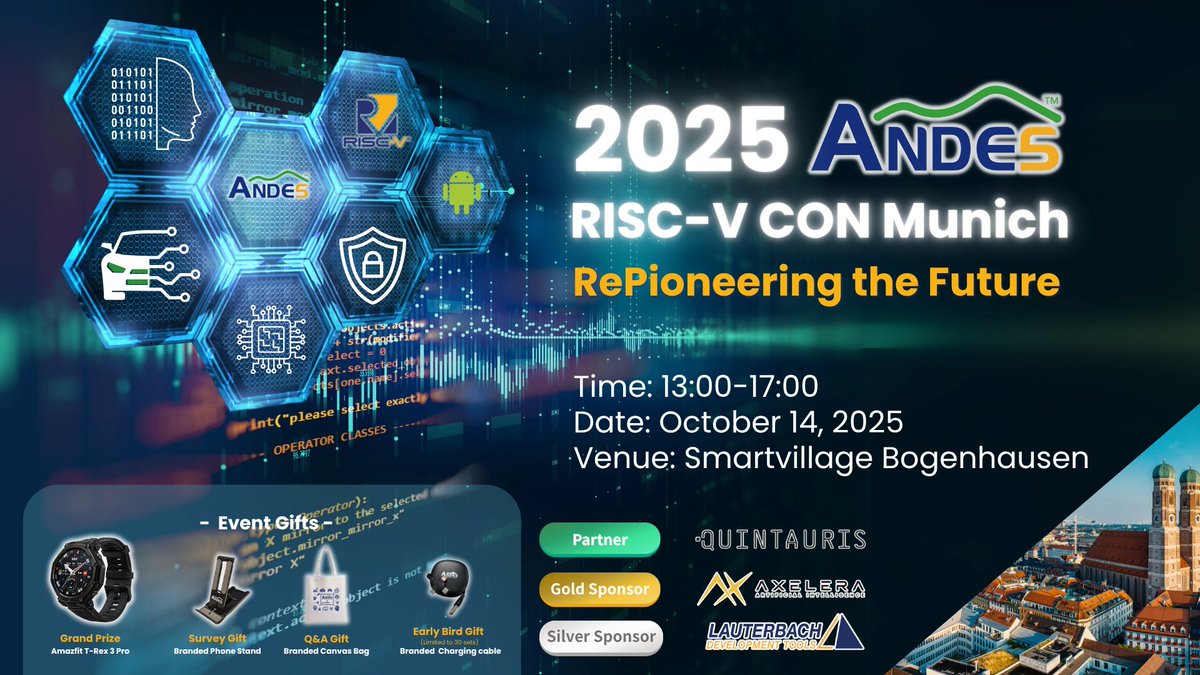 Andes_Tech's tweet image. Andes RISC-V CON is coming to #Munich!
Join us for an afternoon of RISC-V innovation in AI, automotive, and more.
Our sponsors Quintauris, @AxeleraAI, and Lauterbach will share key insights.
🍻Don’t miss the after party!
🔗tinyurl.com/22bhv3k3