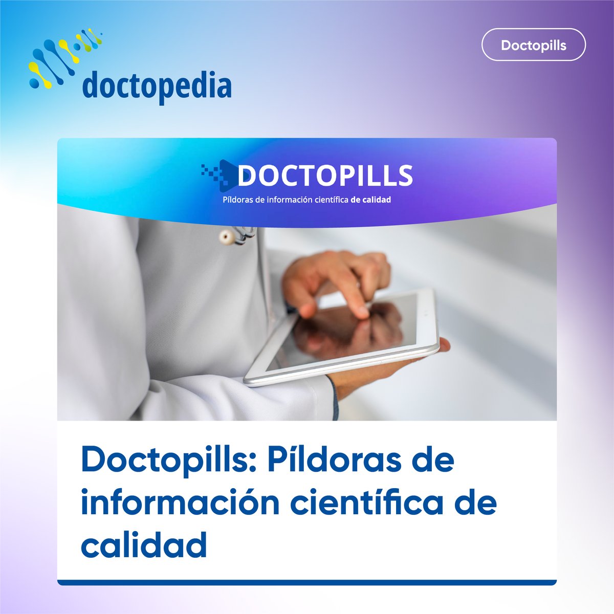🏥🩺¿Sabías que puedes aprender en pocos minutos con #Doctopedia?

Descubre las #Doctopills, píldoras breves de información científica de calidad para actualizarte de forma rápida, clara y práctica.

Un formato ágil con el que podrás repasar conceptos esenciales sobre hemostasia