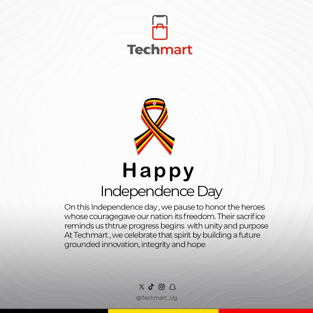 TECHMART_UG's tweet photo. Happy Independence Day https://t.co/HLPizdbiGc