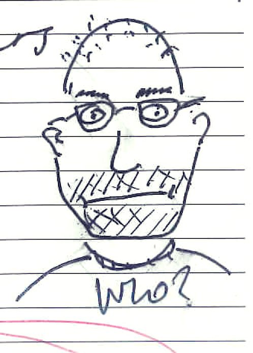 This was a doodle portrait done by internationally renowned artist and marketeer- Dan Thorne in May 2011. 

This is what happens when you have a long marketing meeting in the library on a Thursday morning when it's sunny outside.