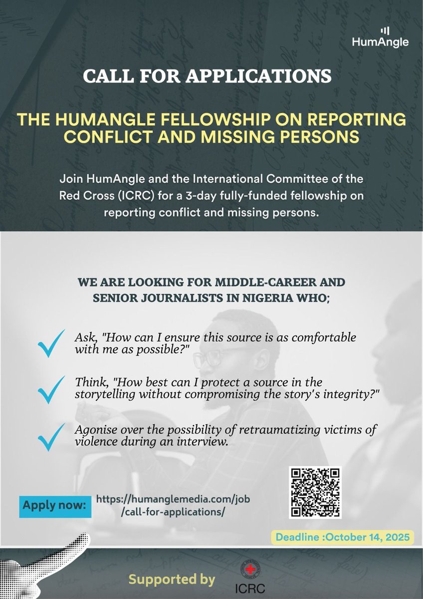 HumAngle_'s tweet photo. Who should apply for our upcoming fellowship on reporting conflict and missing persons?

Conflict reporters who think very deeply about the craft and mechanics of the profession. If this is you, apply: https://t.co/uI2CWvTpAw

#HCMPF https://t.co/cSwWAw9U07