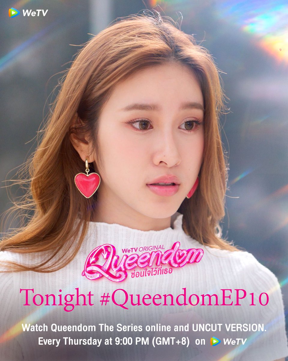 WeTVOfficial's tweet image. The first problem is cleared up, the next one is coming.
Tonight #.QueendomEP10 at 9 PM (GMT+8).
👑#QueendomTheSeries is streaming now on WeTV exclusively.
⏰ Every Thursday at 9:00 PM (GMT+8)
✨Starring #Arhoung #Pam
#QueendomEP10 #QueendomTheSeries #HideYourHeart…