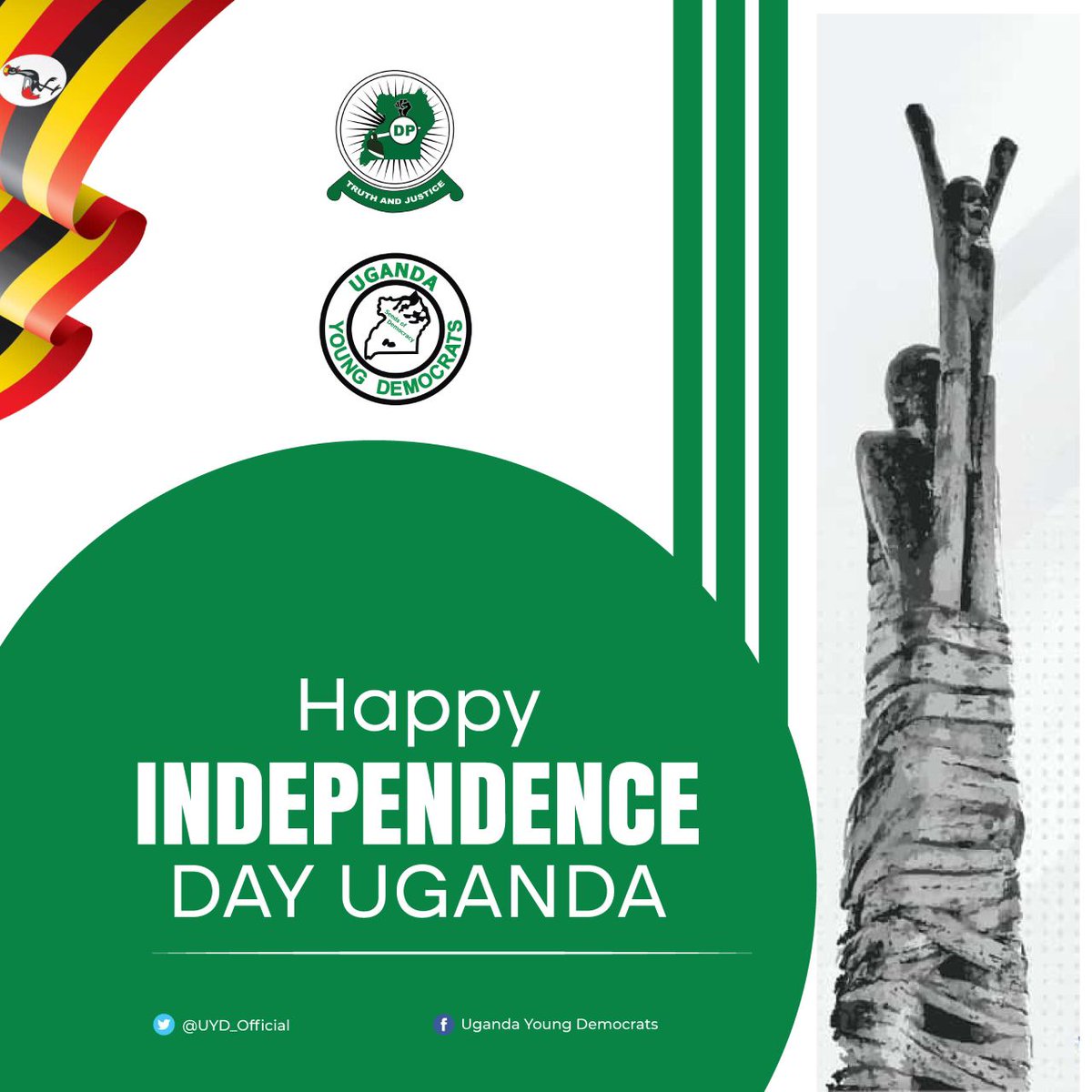 UYDsecretariat's tweet photo. 🇺🇬 As Uganda marks 63 years of independence, we celebrate our heroes, renew our faith in democracy, and reaffirm our struggle for justice, equality & true freedom.
The journey continues for a Uganda that works for all. 💚✊🏾
#UgandaAt63 #UYD #DP #FreedomAndJustice https://t.co/rhEFJiCOxC