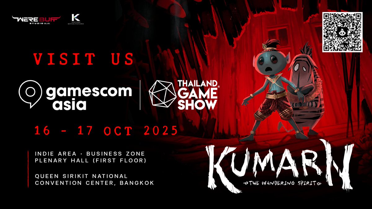 werebuffstudio's tweet photo. Kumarn: The Wandering Spirit returns home!
Visit Us at gamescom asia x Thailand Game Show
16 - 17 Oct 2025
indie area · Business zone | Plenary Hall (1 Floor)
Queen Sirikit NCC, BKK
#gamescomasia #thailandgameshow
#KumarnGame #เกมกุมาร
#kumarnthewanderingspirit
#WereBuffStudio https://t.co/P5qVIJGLun
