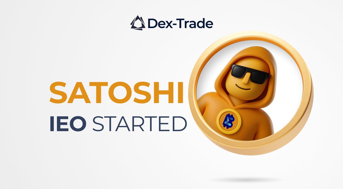 dextrade_'s tweet photo. SATOSHI NAKAMOTO MEME TOKEN (SATOSHI) IEO BOOM 
https://t.co/iwMVEfSnVA
We are ready to announce the new IEO.
Hurry up to buy SATOSHI!

Do not miss it! Only from 09.10.25 to 20.10.25
IEO price 0.00009 USDT

PRESS TO BUY! 
https://t.co/XD11O7sW4y

The number of SATOSHI is limited!

Your lovely Dex-Trade team