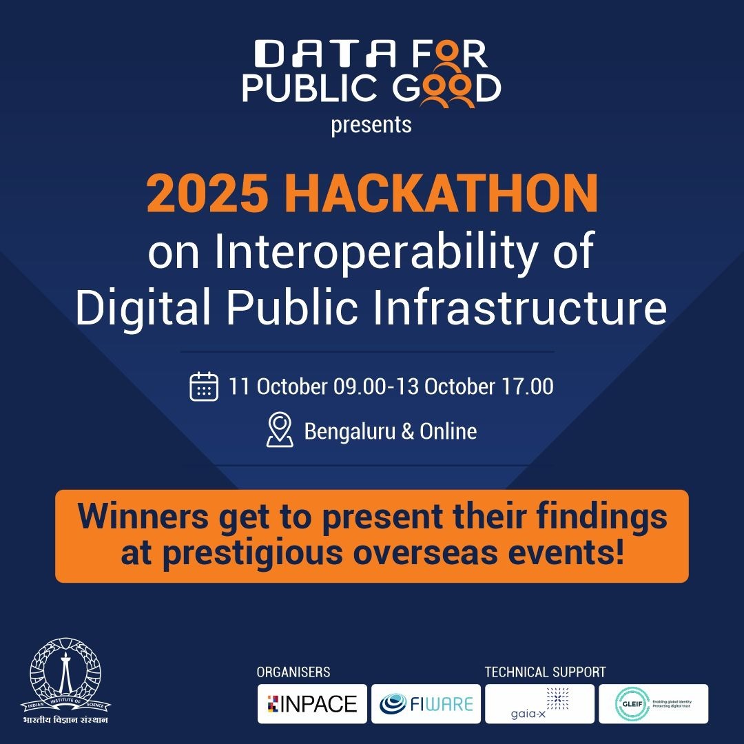 CDPG_IISc's tweet image. Calling innovators across India!

Join the 2025 Hackathon on Interoperability of Digital Public Infrastructure to build seamless, secure digital identity solutions that cross borders.

Date: 11–13 Oct 2025 | Bengaluru + Online

Exciting prizes await! Winning teams get the chance…