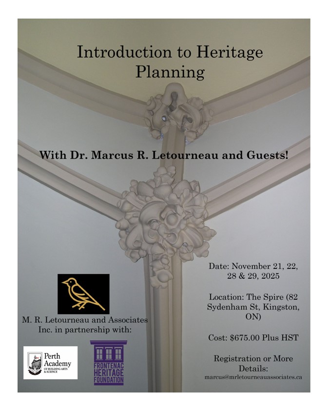 The FHF is excited to partner w/ Dr. Marcus Letourneau in offering his "Introduction to Heritage Planning" course. This is being run in partnership with the FHF &amp; the Perth Academy of Building Arts and Science, &amp; will run in #ygk on Nov 21, 22, 28 &amp; 29, 2025. #heritage