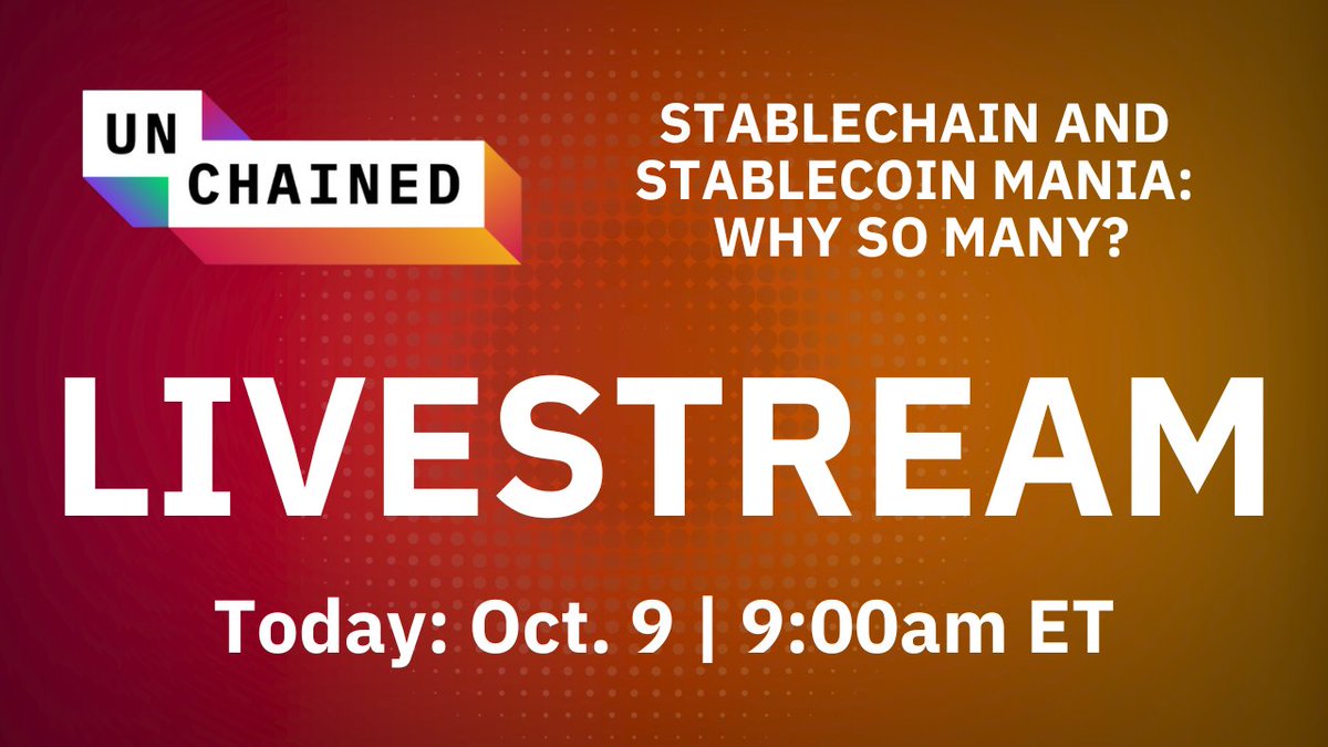 Unchained Livestream Banner for Stablechain and Stablecoin Mania