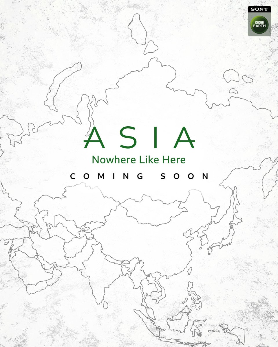 SonyBBCEarth's tweet photo. Unseen. Unheard. Unexplored. A journey truly #NowhereLikeHere.
Coming Soon! #Asia https://t.co/9AT3t5YdJ8