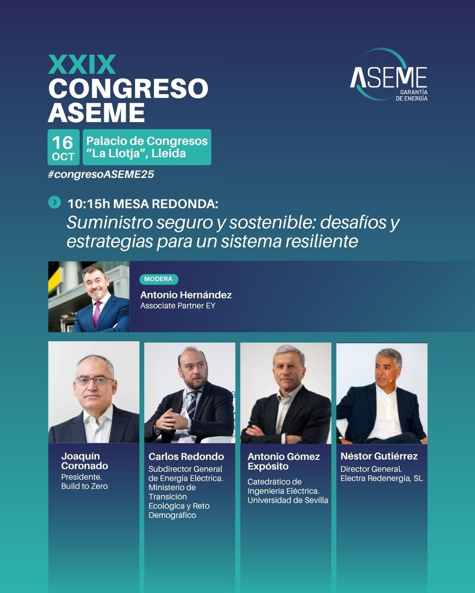 ¿Cómo lograr un #suministroeléctrico seguro y sostenible? Lo debatimos en el #congresoASEME25
Joaquín Coronado (Build to Zero), Carlos Redondo <a href="/mitecogob/">Transición Ecológica y Reto Demográfico</a>, Antonio Gómez Expósito <a href="/unisevilla/">Universidad de Sevilla</a>, Néstor Gutiérrez (Electra Redenergia), Modera: Antonio Hernández <a href="/EY_Spain/">EY Spain</a> .