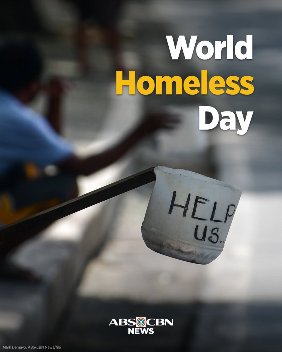ABSCBNNews's tweet image. This day aims to raise awareness about the plight of homelessness across the globe. #WorldHomelessDay