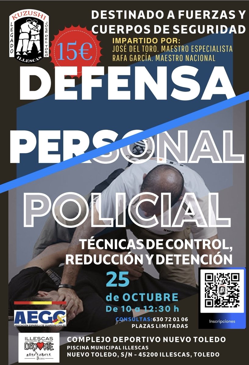 🥋 III Curso de Defensa Personal / Policial en Illescas 🇪🇸
Organizado por el Club Deportivo Kushuzi junto a ⚔️ @AEGCes y la Concejalía de Deportes.

📅 Sábado 25 de octubre | ⏰ 10:00 a 12:30
📍 Sede Principal, C/ Nuevo Toledo s/n

🔗 Inscripciones: forms.gle/d6GqMgktQBAjSK…
#AEGC