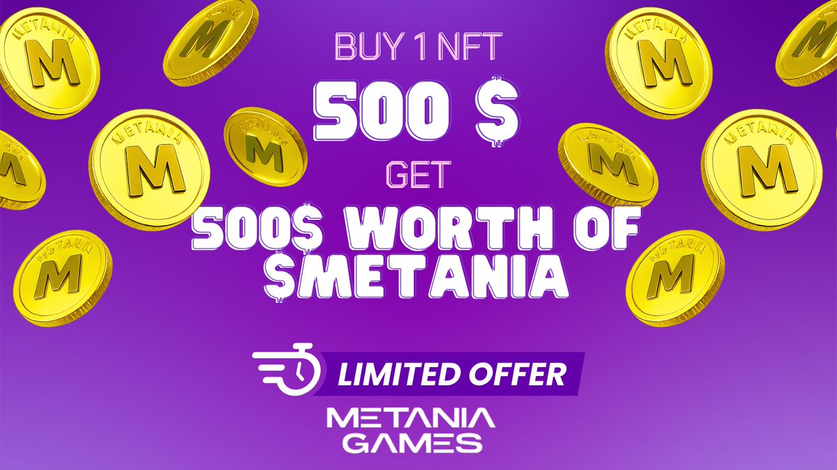 🔥 Metania Special Offer 🔥
Buy 1 NFT for 500 USD —
and receive 500 USD worth of $METANIA tokens + 1 NFT! 🚀
Own your NFT, grow your tokens, and join the Metania universe!

🎮 Real rewards start here.

🔗 metania.games/buy
#Metania #NFT #CryptoGaming #Metaverse #PumpGame