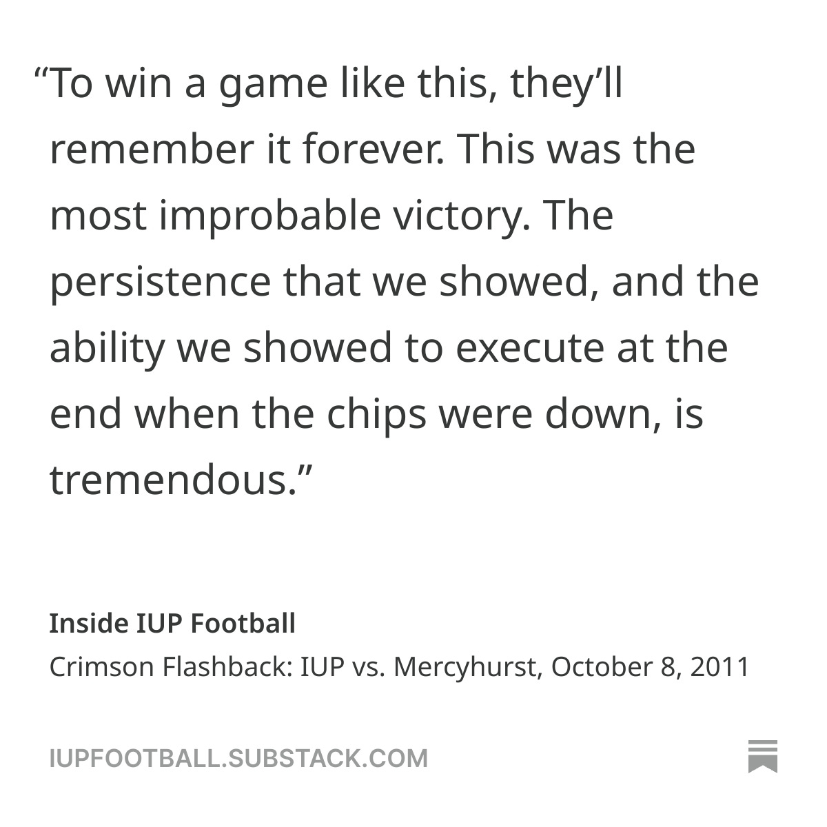 Crimson Flashback: IUP vs. Mercyhurst, October 8, 2011

The Curt Cignetti era at IUP claimed its first signature win with an improbable comeback against the reigning conference champs
 open.substack.com/pub/iupfootbal…