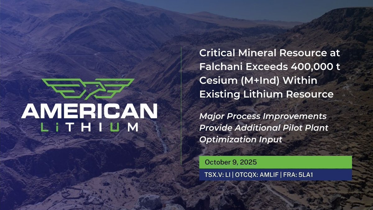 LithiumAmerican's tweet image. 📢 American Lithium’s Falchani Project now hosts &amp;gt;400,000 t of cesium (M+Ind) within its lithium resource — among the largest globally.

Recent test work demonstrates the ability to produce battery-grade #lithium, saleable #cesium &amp;amp; high-purity SOP, with major cost reductions.…