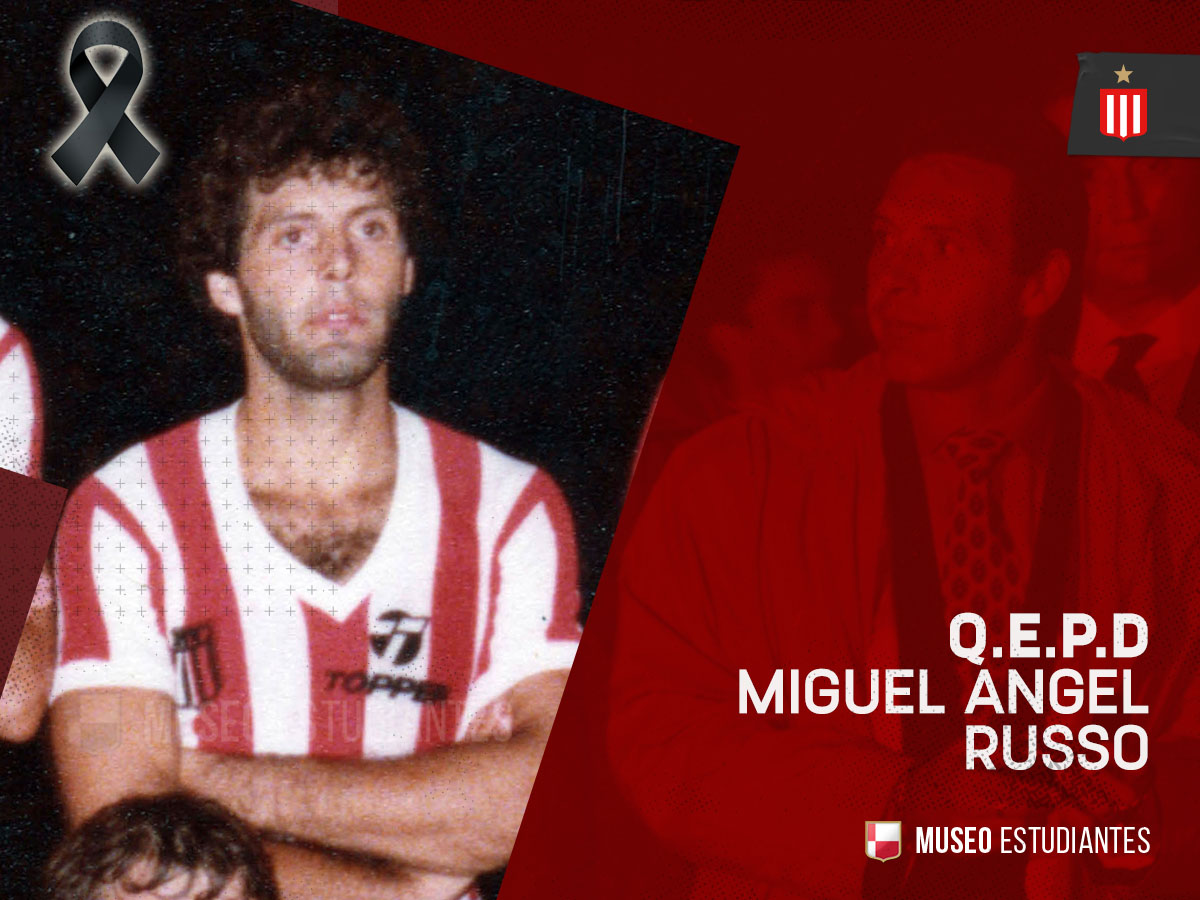 Con profundo pesar, despedimos a Miguel Angel Russo, hijo de la casa.

Desde el Club Estudiantes de La Plata enviamos un fuerte abrazo a sus familiares y amigos.

#QEPD #EDLP #MuseoEstudiantes

MUSEO ESTUDIANTES
Cultura EDLP